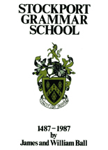Stockport Grammar School 1487-1987